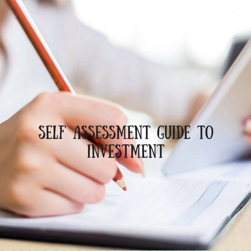 Self Assessment guide to investment