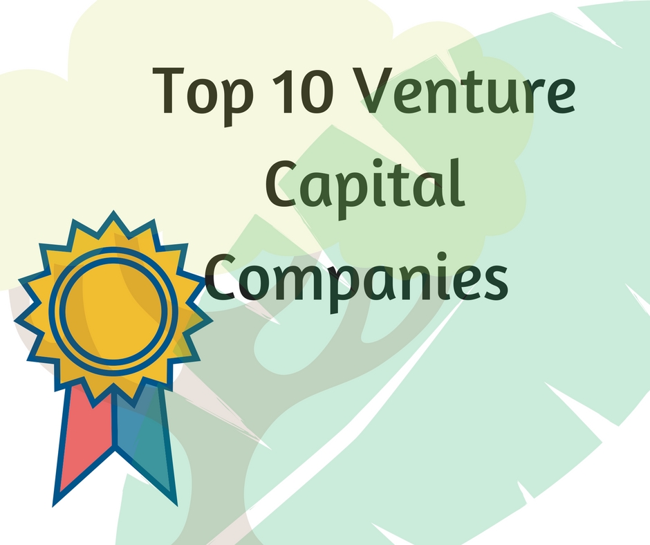 Top 10 Venture Capital Companies