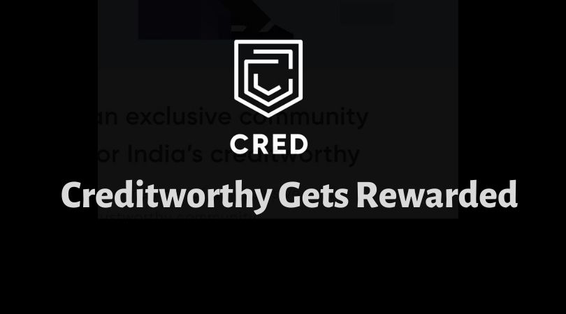 Cred Creditworthy Gets Rewarded