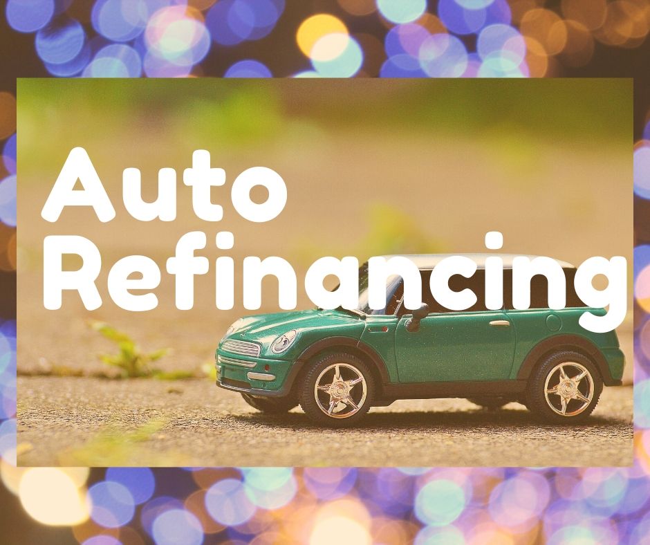 Auto ReFinancing