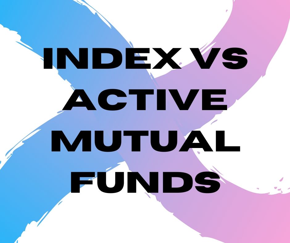 Index vs Active Mutual Funds