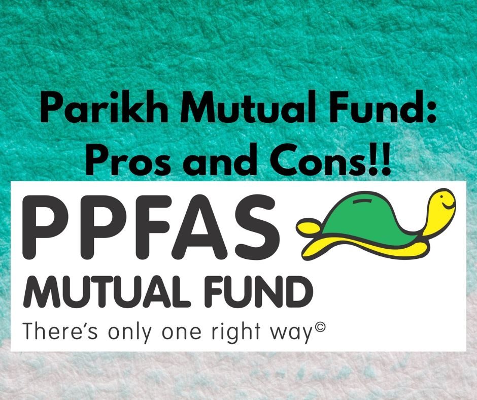 Parikh Mutual Fund_ Pros and Cons!!