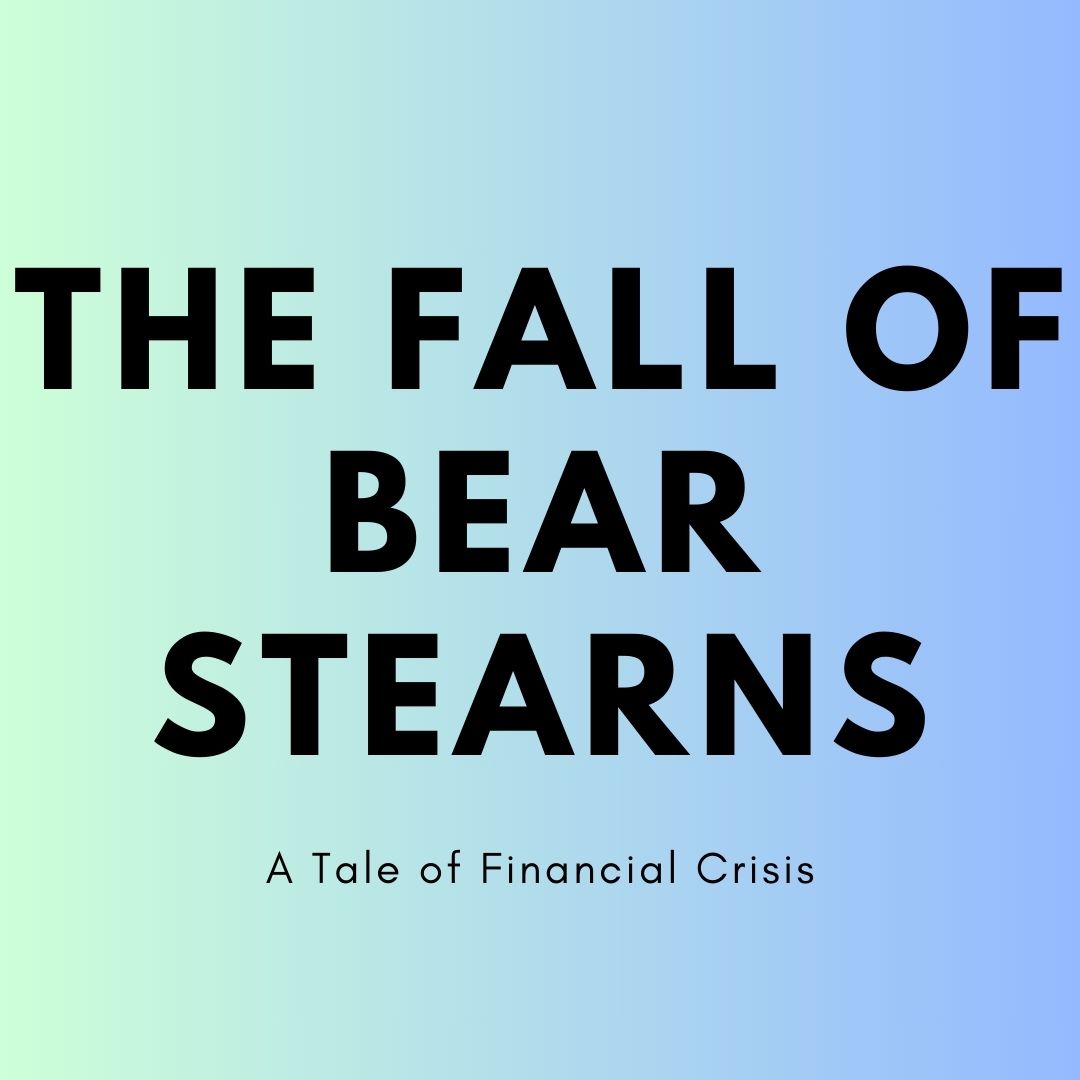 Bear Sterns Failure